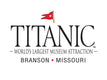 Titanic Museum - Branson MO